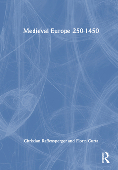 Hardcover Medieval Europe 250-1450 Book
