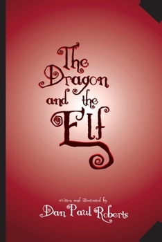 Paperback The Dragon and the Elf Book