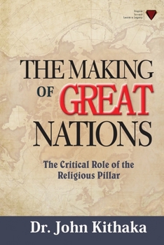 The Making of Great Nations: The critical role of the religious pillar