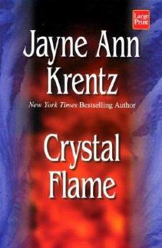 Crystal Flame - Book #2 of the Lost Colony