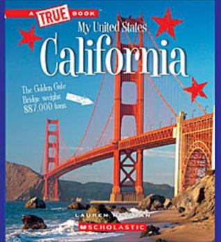 California - Book  of the A True Book