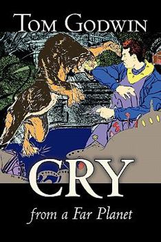 Paperback Cry from a Far Planet by Tom Godwin, Science Fiction, Adventure Book