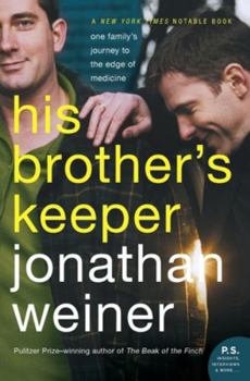 Paperback His Brother's Keeper: One Family's Journey to the Edge of Medicine Book