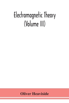 Paperback Electromagnetic theory (Volume III) Book