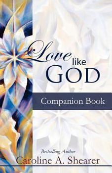 Paperback Love Like God Companion Book