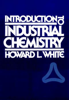 Hardcover Introduction to Industrial Chemistry Book