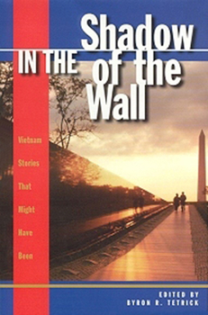 Paperback In the Shadow of the Wall: Vietnam Stories That Might Have Been Book