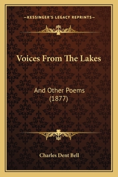 Voices From The Lakes: And Other Poems