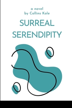 Paperback Surreal Serendipity Book