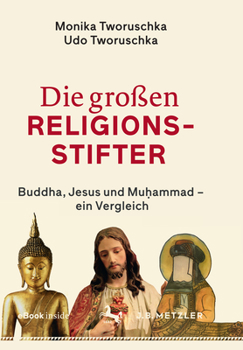 Paperback Die Großen Religionsstifter: Buddha, Jesus, Muhammad [German] Book