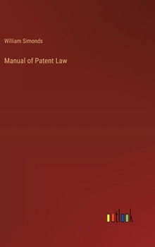 Hardcover Manual of Patent Law Book
