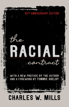 The Racial Contract book by Charles W. Mills