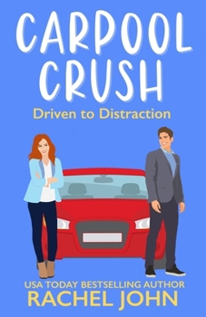 Paperback Carpool Crush (Sworn to Loathe You) Book