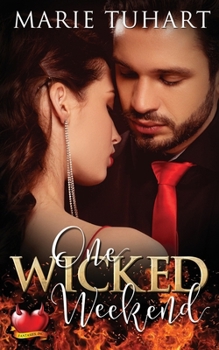 Paperback One Wicked Weekend Book