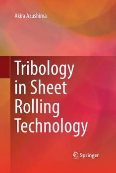 Paperback Tribology in Sheet Rolling Technology Book