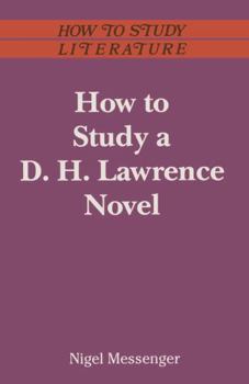 Paperback How to Study a D.H.Lawrence Novel (How to Study Literature) Book