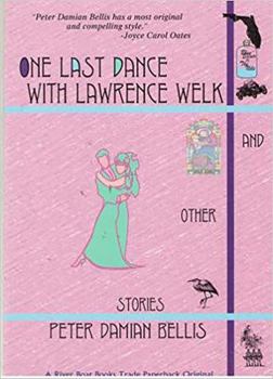 Paperback One Last Dance with Lawrence Welk: And Other Stories Book