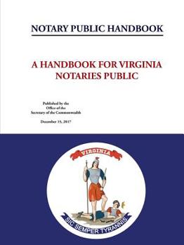 Paperback Notary Public Handbook - A Handbook for Virginia Notaries Public Book