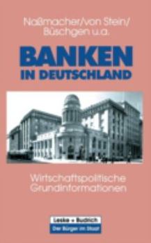 Paperback Banken in Deutschland: Wirtschaftspolitische Grundinformationen [German] Book