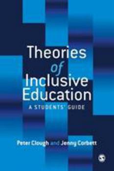 Paperback Theories of Inclusive Education: A Student&#8242;s Guide Book