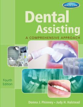 Hardcover Dental Assisting: A Comprehensive Approach (with Studyware) [With CDROM] Book