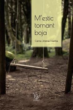 Paperback M'estic tornant boja [Catalan] Book