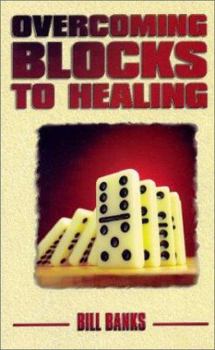 Paperback Overcoming Blocks to Healing Book