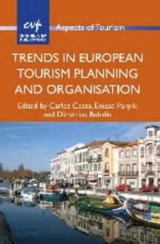 Paperback Trends in European Tourism Planning and Organisation Book