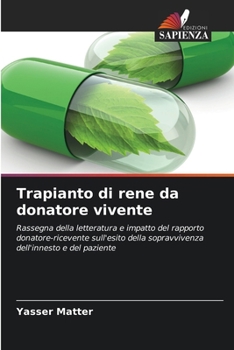 Paperback Trapianto di rene da donatore vivente [Italian] Book