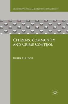 Paperback Citizens, Community and Crime Control Book