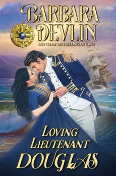 Loving Lieutenant Douglas: A Brethren of the Coast Novella - Book  of the Brethren of the Coast