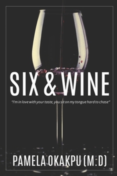 Paperback Six and Wine Book
