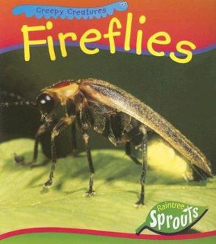 Paperback Fireflies (Creepy Creatures) Book