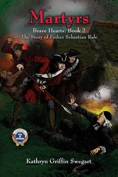 Martyrs - Book #2 of the Brave Hearts