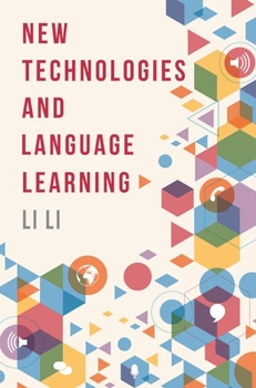 Paperback New Technologies and Language Learning Book