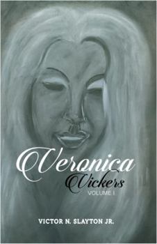 Paperback Veronica Vickers: Volume I Book