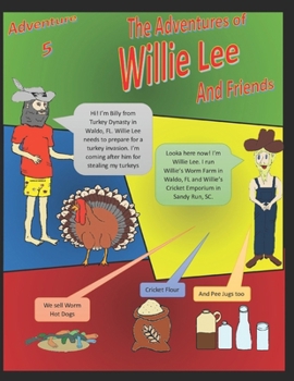The Adventures of Willie Lee and Friends: Adventure 5