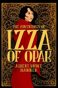 Paperback The Adventures of Izza of Opak Book
