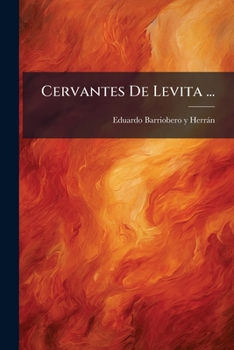Paperback Cervantes De Levita ... [Spanish] Book