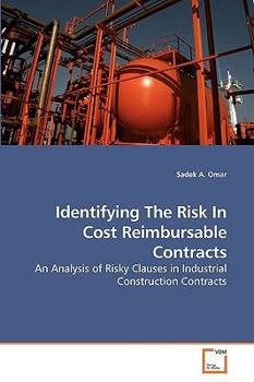 Paperback Identifying The Risk In Cost Reimbursable Contracts Book