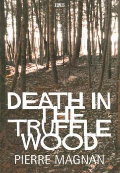 Hardcover Death in the Truffle Wood [Large Print] Book