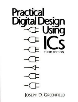 Paperback Practical Digital Design Using Ics Book
