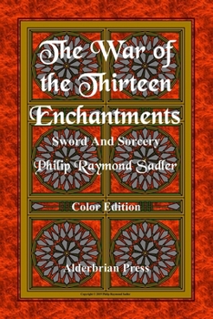 Paperback The War of the Thirteen Enchantments Book