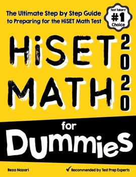 Paperback HiSET Math for Dummies: The Ultimate Step by Step Guide to Preparing for the HiSET Math Test Book