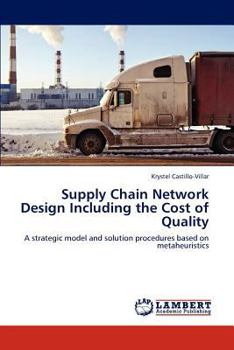 Paperback Supply Chain Network Design Including the Cost of Quality Book