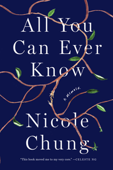 Hardcover All You Can Ever Know: A Memoir Book