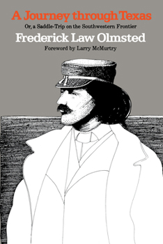 Olmsted's Texas Journey