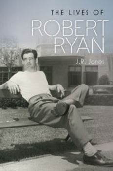 Hardcover The Lives of Robert Ryan Book