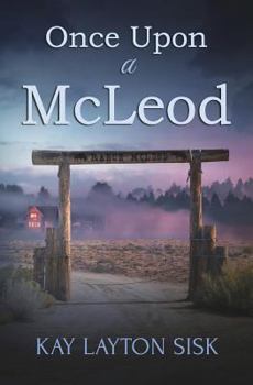 Paperback Once Upon A McLeod: A contemporary Texas romantic suspense Book