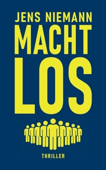 Paperback Machtlos: Thriller [German] Book
